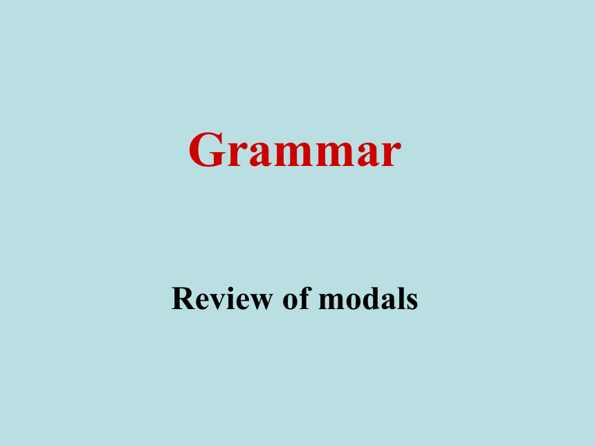 外研版选修8Module 6 The Tang Poems Review of modals课件  (共42张PPT)