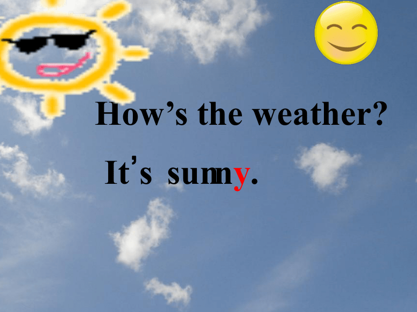 Unit 2 Days and Months Lesson 11 How is the weather today?课件（共25张PPT）