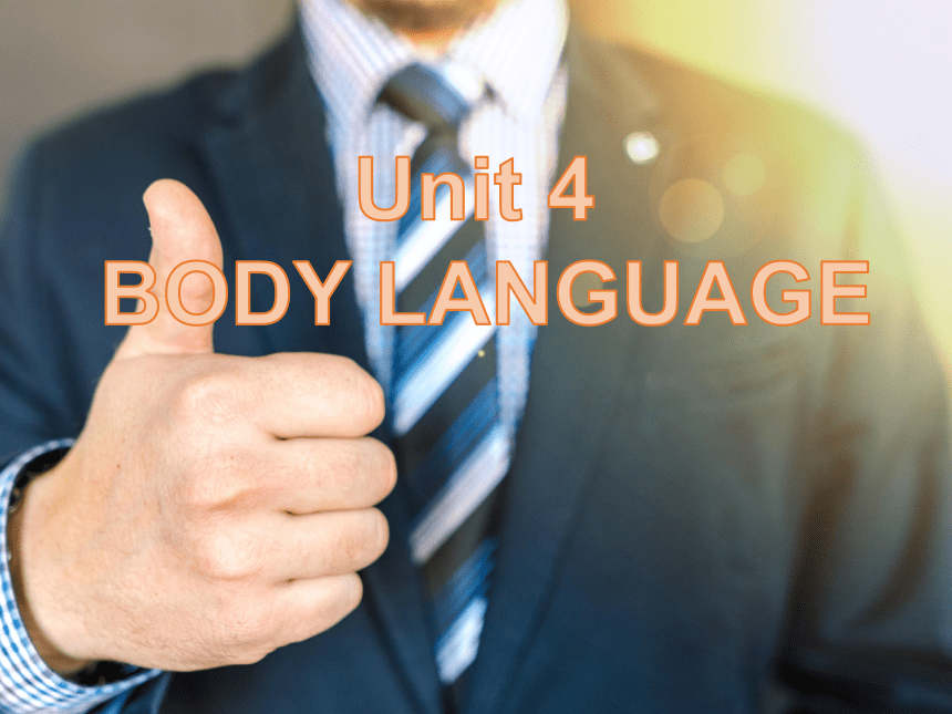 人教选择性必修第一册Unit4 Body Language Discover useful structures 课件（30张ppt）