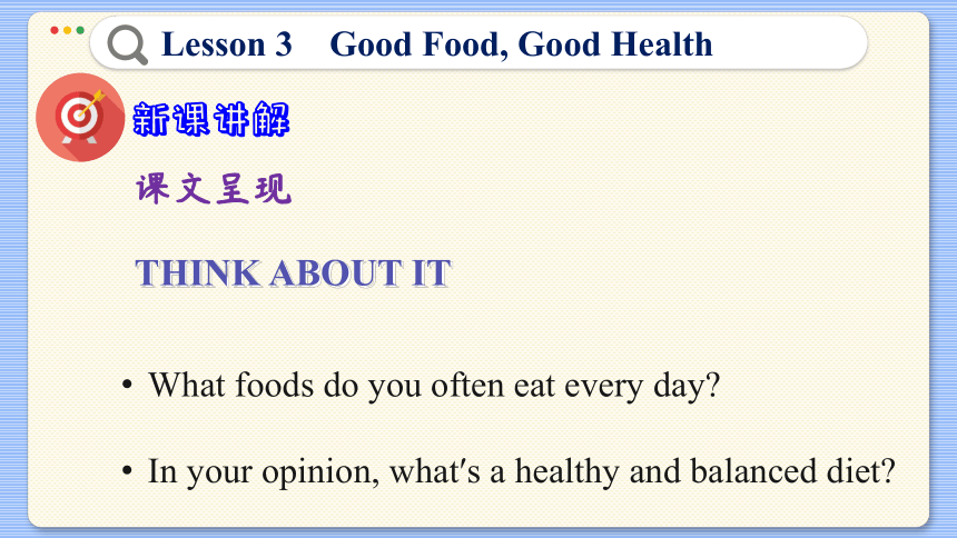 Lesson 3 Good Food，Good Health 课件（43张PPT)