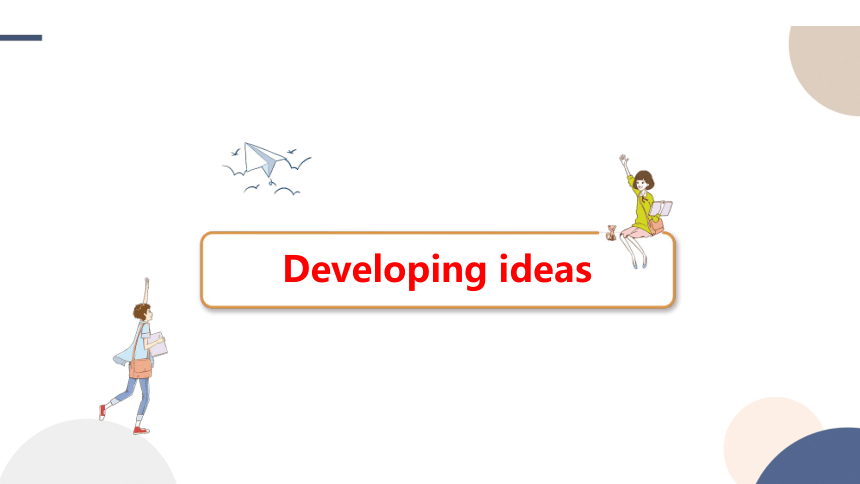 外研版（2019）必修第二册Unit 4 Stage and screen  Developing ideas & Presenting ideas课件（57张PPT)