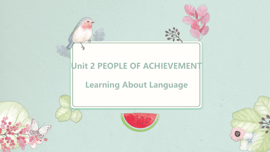 人教版（2019）  选择性必修第一册  Unit 1 People of Achievement  Learning about Language 教学课件25张