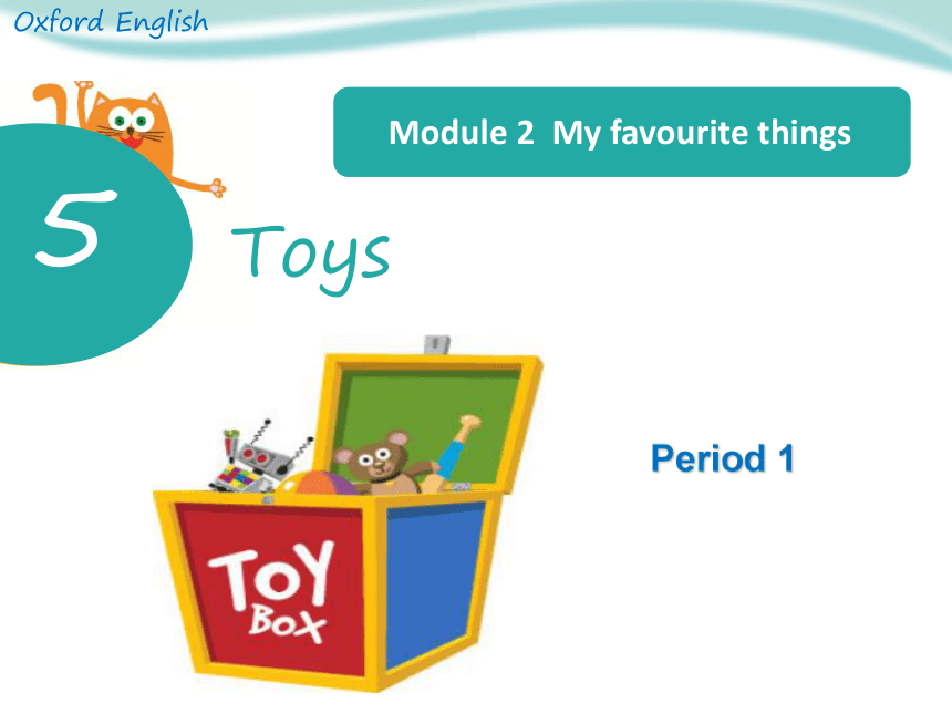 Module 2 Unit5 Toys课件(共22张PPT)