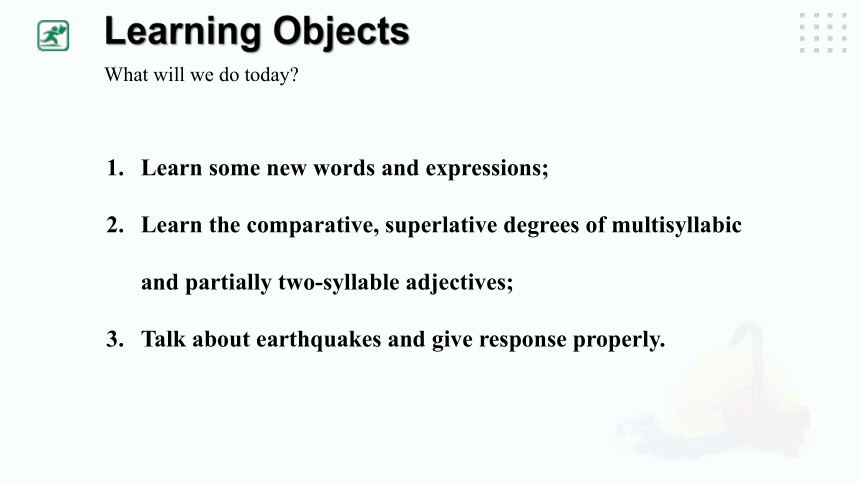 Unit 4 Our World Topic 2 How can we protect ourselves from the earthquake?Section A课件+内嵌音频