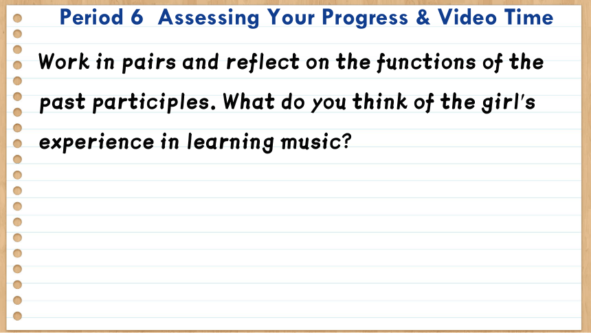 人教版（2019）必修 第二册Unit 5 Music  Assessing Your Progress & Video Time课件(共48张PPT)