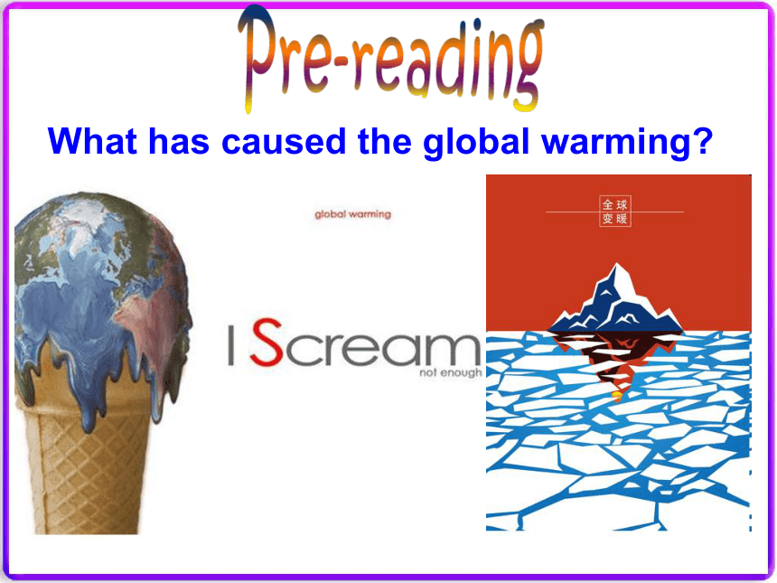 人教版高二英语选修六Unit 4 Global warming  Using language课件（36张ppt）