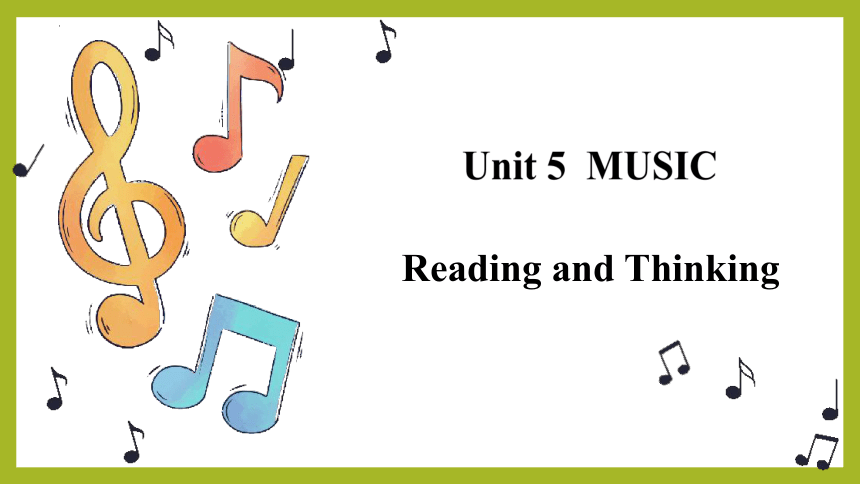人教版（2019）必修第二册Unit5 Music Reading and Thinking课件(共27张PPT)