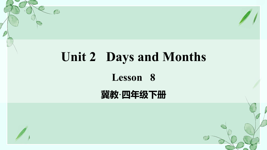 Unit2  Lesson8 First, Second, Third课件(共17张PPT)