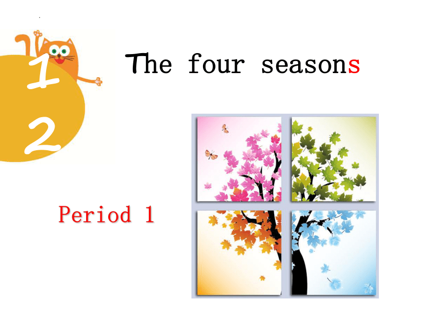 Module 3 Unit 7 The four seasons课件(共38张PPT)