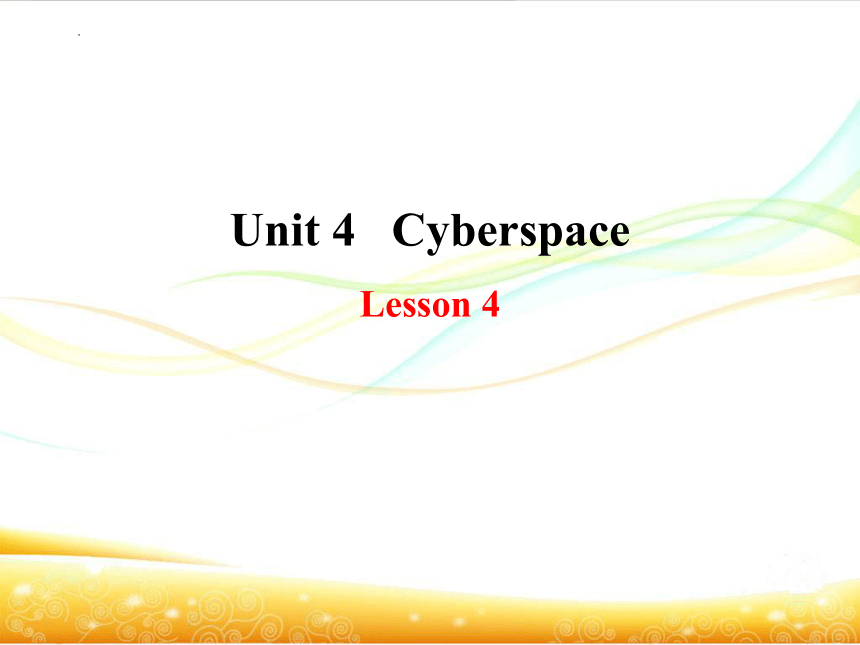 北师大版高中英语必修二：Unit 4 Cyberspace  Lesson 4 Virtual Tourism 课件（33张ppt）