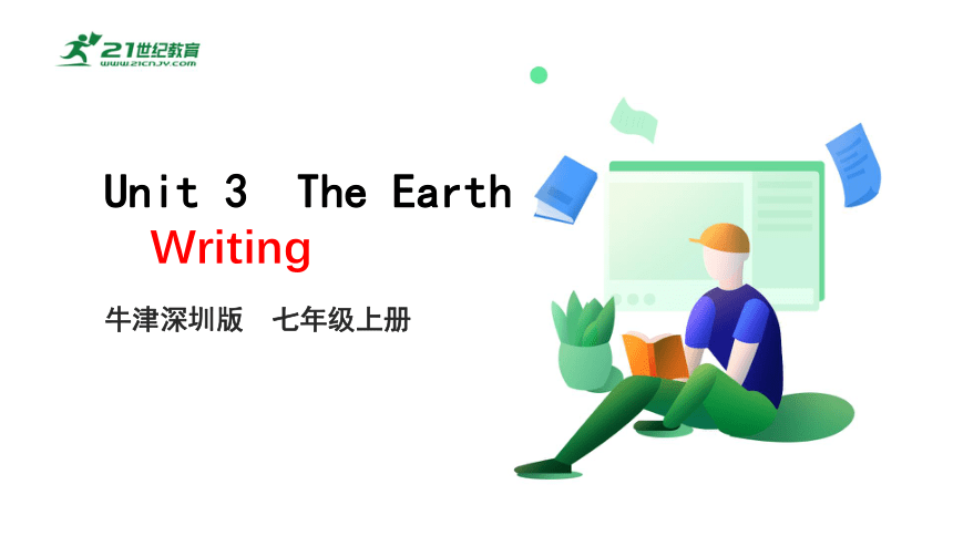 3.7 Unit 3 The earth Writing 课件(共27张PPT)