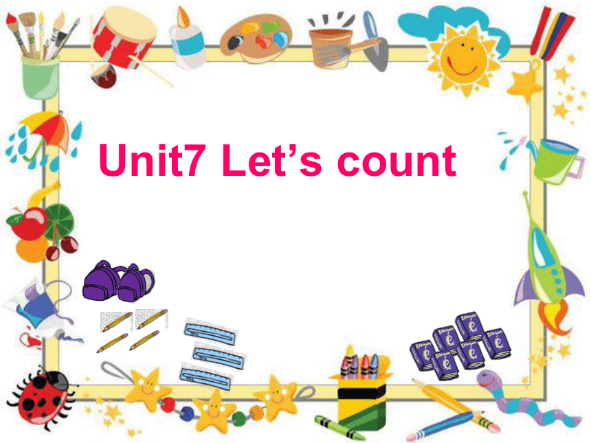 Module 3 Unit 7 Let's count课件(共31张PPT)