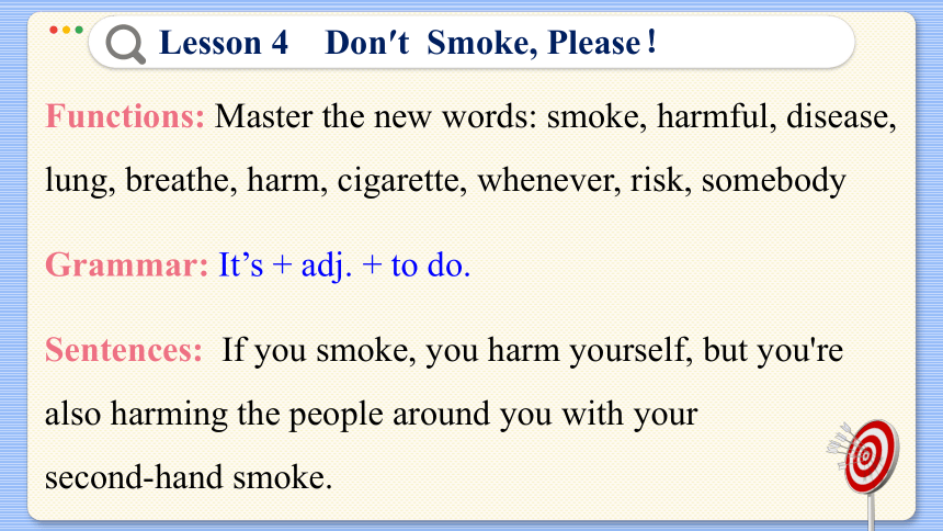 Lesson 4  Don’t Smoke, Please ! 课件（共45张PPT)