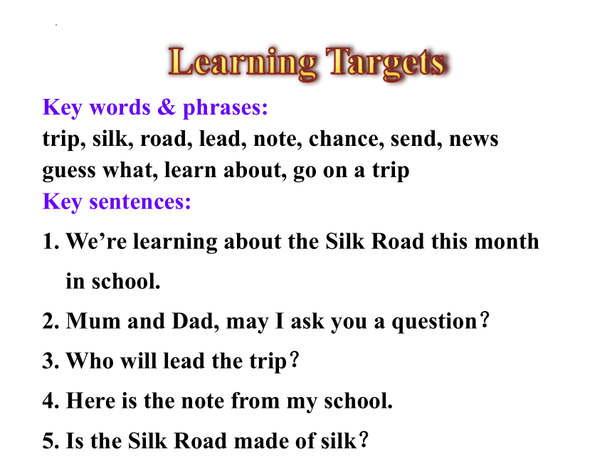 Unit 1 A Trip to the Silk Road  Lesson 1 A Trip to China 课件(共35张PPT)
