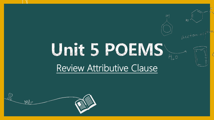 人教版（2019）选择性必修 第三册Unit 5 Poems  Discovering useful structures定语从句复习课件 (共35张PPT)
