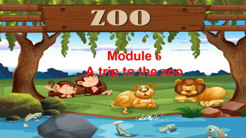 【外研版】七上Module 6 A trip to the zoo Unit 3课件（共23张PPT，希沃版+图片版PPT）