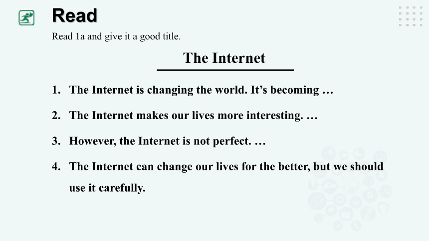 Unit 4 Our World Topic 3 The Internet makes the world smaller. Section C 课件+内嵌视频