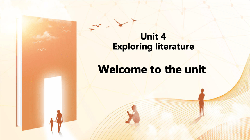 牛津译林版（2019）必修 第二册Unit 4 Exploring literature Welcome to the unit 课件(共20张PPT)