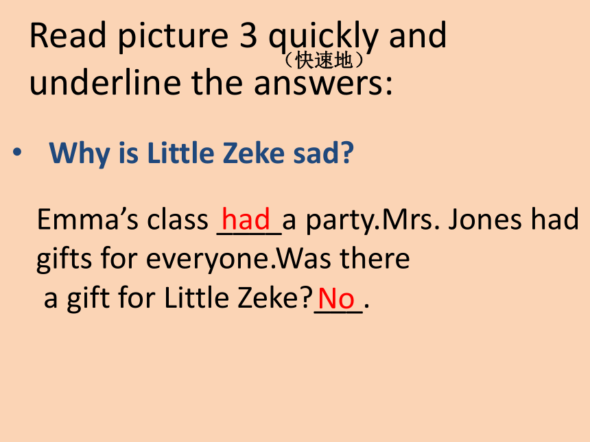 Unit 4 Did You Have a Nice Trip?-Lesson 24 A Gift for Little Zeke课件（16张PPT）