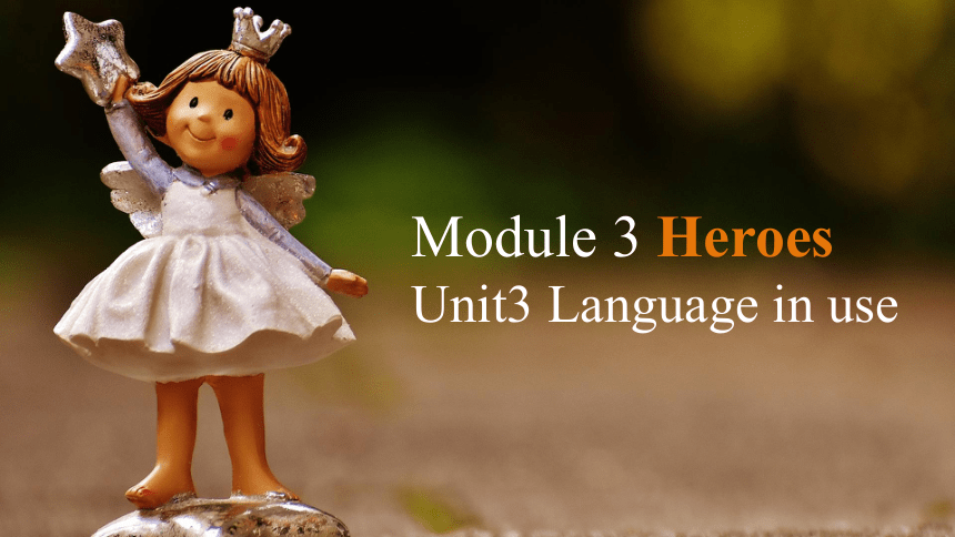 九上Module3 Unit3 Language in use（30张PPT）