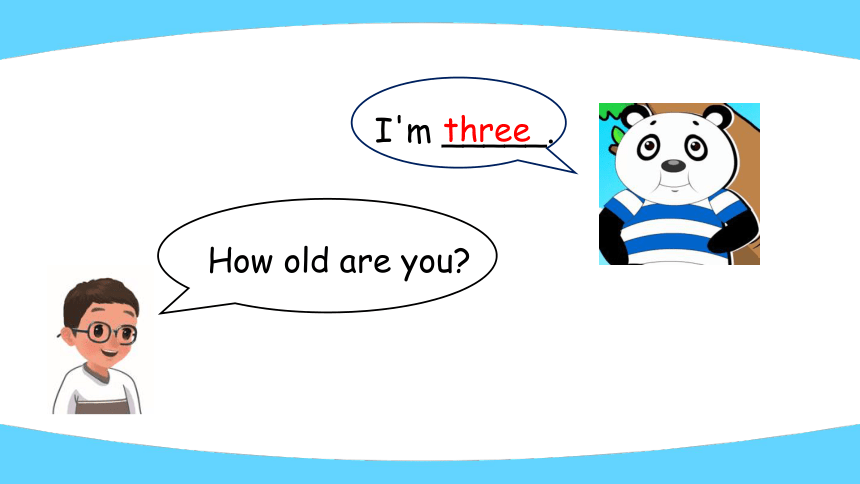 Module 6 Unit 2 How old are you?课件(共24张PPT)