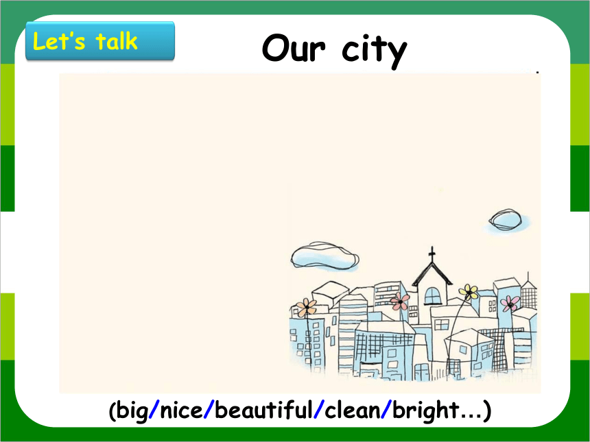 Unit6 Keep our city clean (第1课时） 课件(共27张PPT)