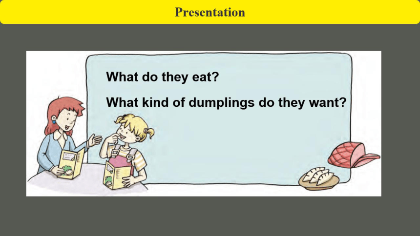 Unit5 Let's eat dumplings 第三课时&第五课时课件（16张)(希沃版+图片版PPT）