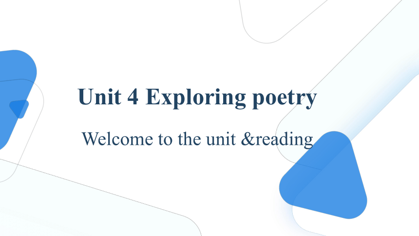 牛津译林版（2020）选择性必修第一册Unit 4  Exploring poetry Welcome to the unit & Reading课前词汇短语句型自主学习课件（12张PPT）