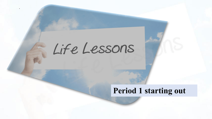 外研版（2019）选择性必修 第四册Unit 2 Lessons in lif Starting out课件（15张PPT,内镶嵌音频）