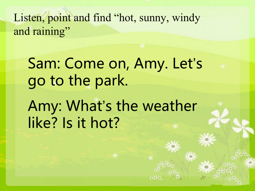 Module 1 Unit 1 What’s the weather like？ 课件(共19张PPT)