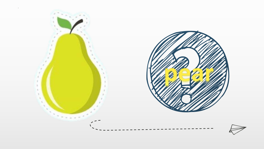 Unit 5 Do you like pears？ Part B Start to read 课件(共20张PPT)