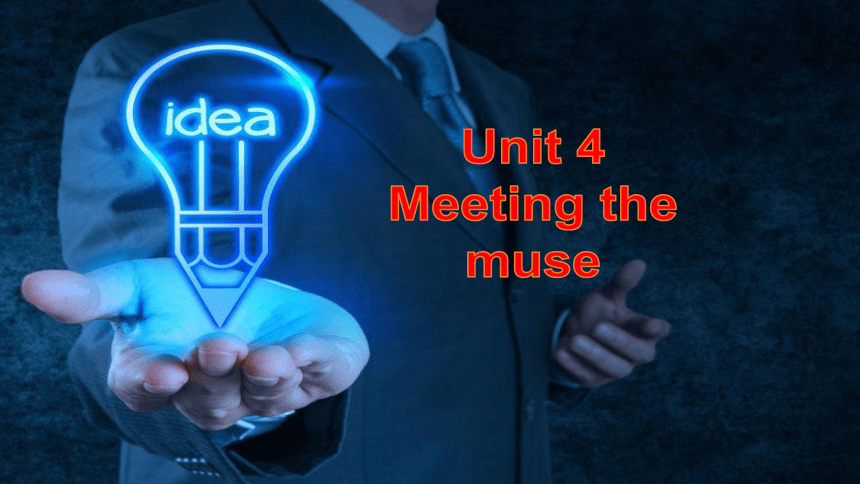 外研版（2019）选择性必修第一册Unit 4 Meeting the muse Developing ideas 课件-(31张ppt)