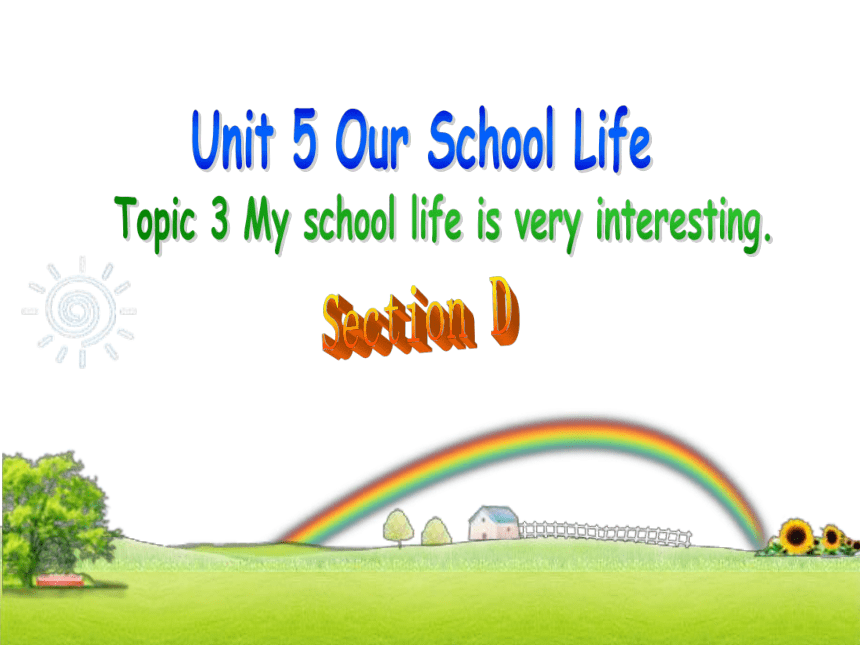 Unit 1 Topic 3 The world has changed for the better.SectionD 课件(13张，无素材)
