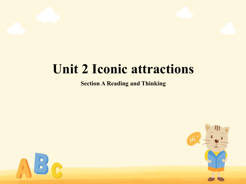 高三英语人教版（2019）选择性必修第四册Unit 2 Iconic attractions Section A Reading and Thinking课件（20张PPT）