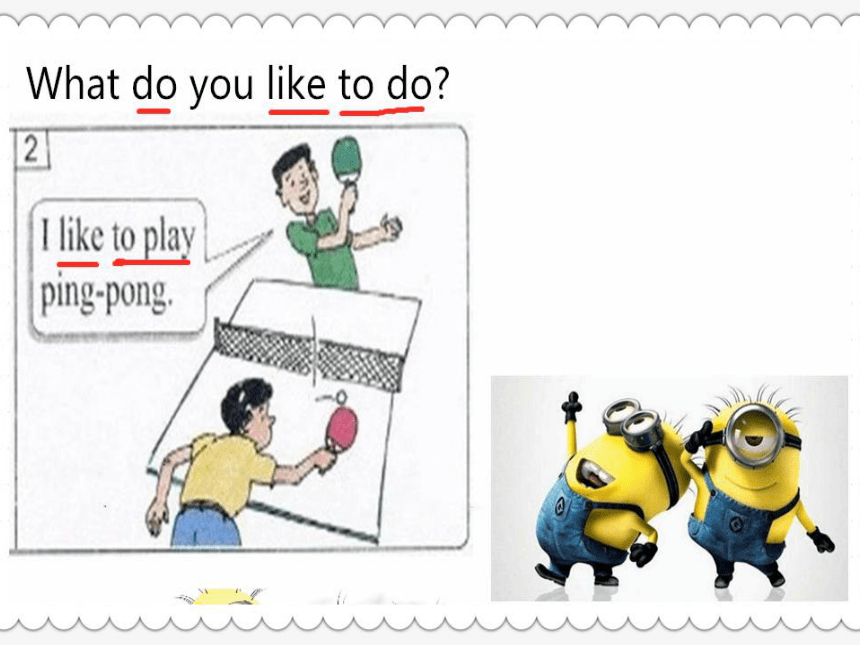 Unit 3  Lesson 17 What Do You Like  to Do？课件(共25张PPT)
