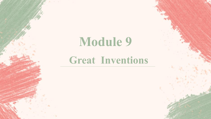 Module 9 Great inventions Unit 2 Will books be replaced by the Internet?课件(共32张PPT)