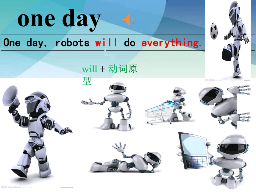 Module 3 Unit 1 Robots will do everything  课件(共37张PPT)