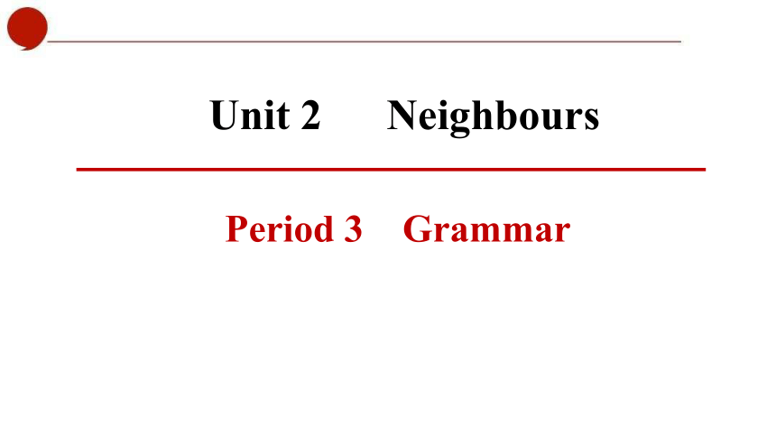 牛津译林版七年级下册 Unit 2 period 3 Grammar课件(共56张PPT)