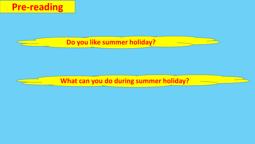 Lesson 46 Get Ready for Summer Holiday!课件(共12张PPT)