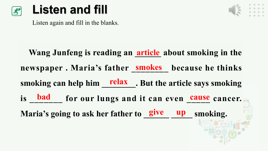 Unit 2 Keeping Healthy Topic 2 I must ask him to give up smoking Section B课件