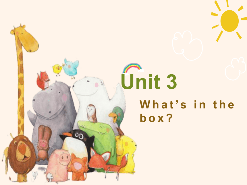 辽师大版（三起）英语三年级下册Unit 3 What’s in the box？课件(共19张PPT)