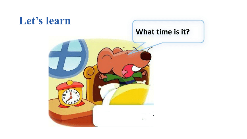 Unit 6 What time is it？  Lesson2 -Lesson3课件（22张PPT)