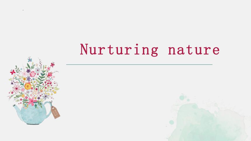 外研版（2019）选择性必修 第一册Unit 6 Nurturing nature词汇课件(共54张PPT)