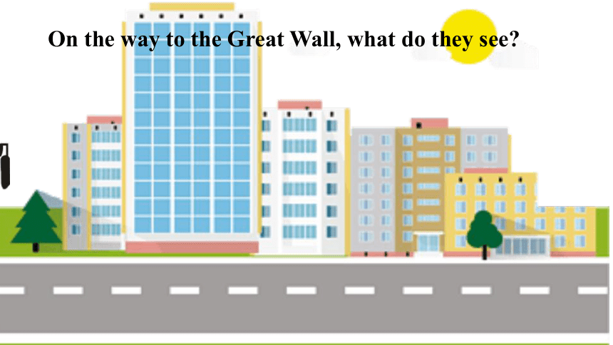 Unit 2   Lesson10 The Great Wall课件(共22张PPT)
