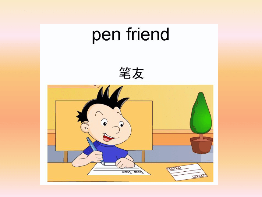 Module 5 Unit 1 Can you be my Chinese pen friend课件（共19张ppt）