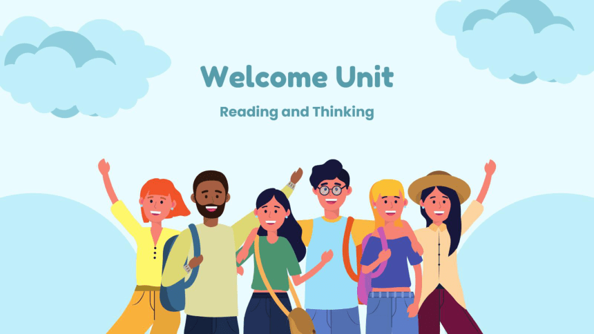 Welcome Unit Reading and Thinking 阅读讲解课件（新人教版必修一）