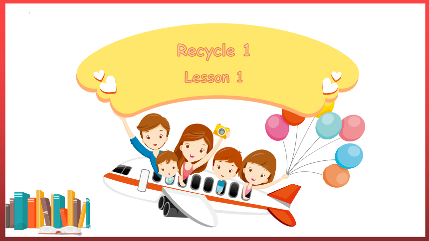 人教版（PEP）Recycle 1 Lesson 1课件（共16张ppt）