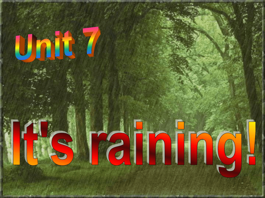 人教版七年级下册 Unit7 It's raining! SectionA 1a-1c 课件(共44张PPT)