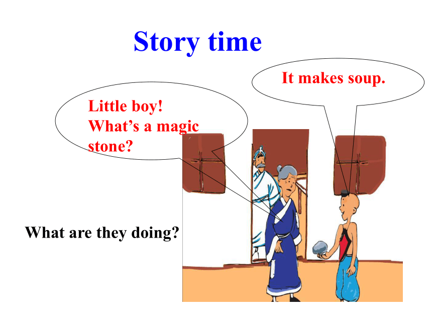 Unit 3 Food and Meals  Lesson  18  The Magic Stone课件(共16张PPT)