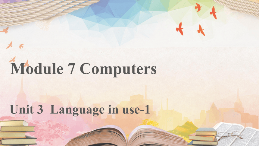 外研版七年级上册 Module 7 Unit 3 Language in use. 课件 (共16张PPT)